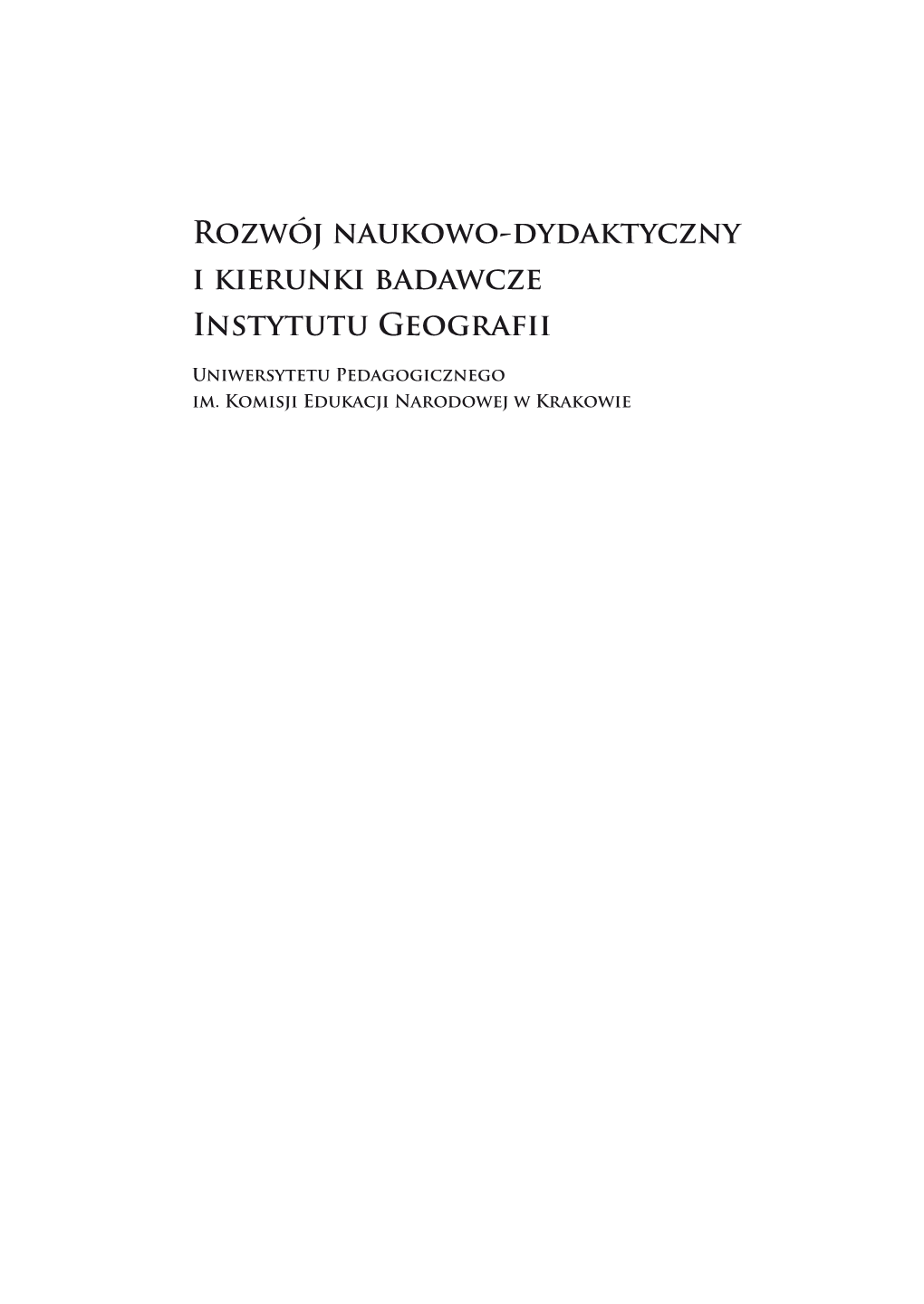 Rozwój Naukowo-Dydaktyczny I Kierunki