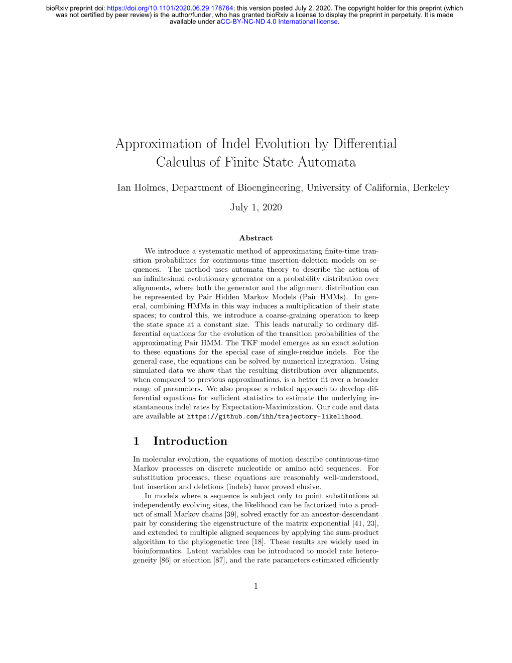 Approximation of Indel Evolution by Differential Calculus of Finite State