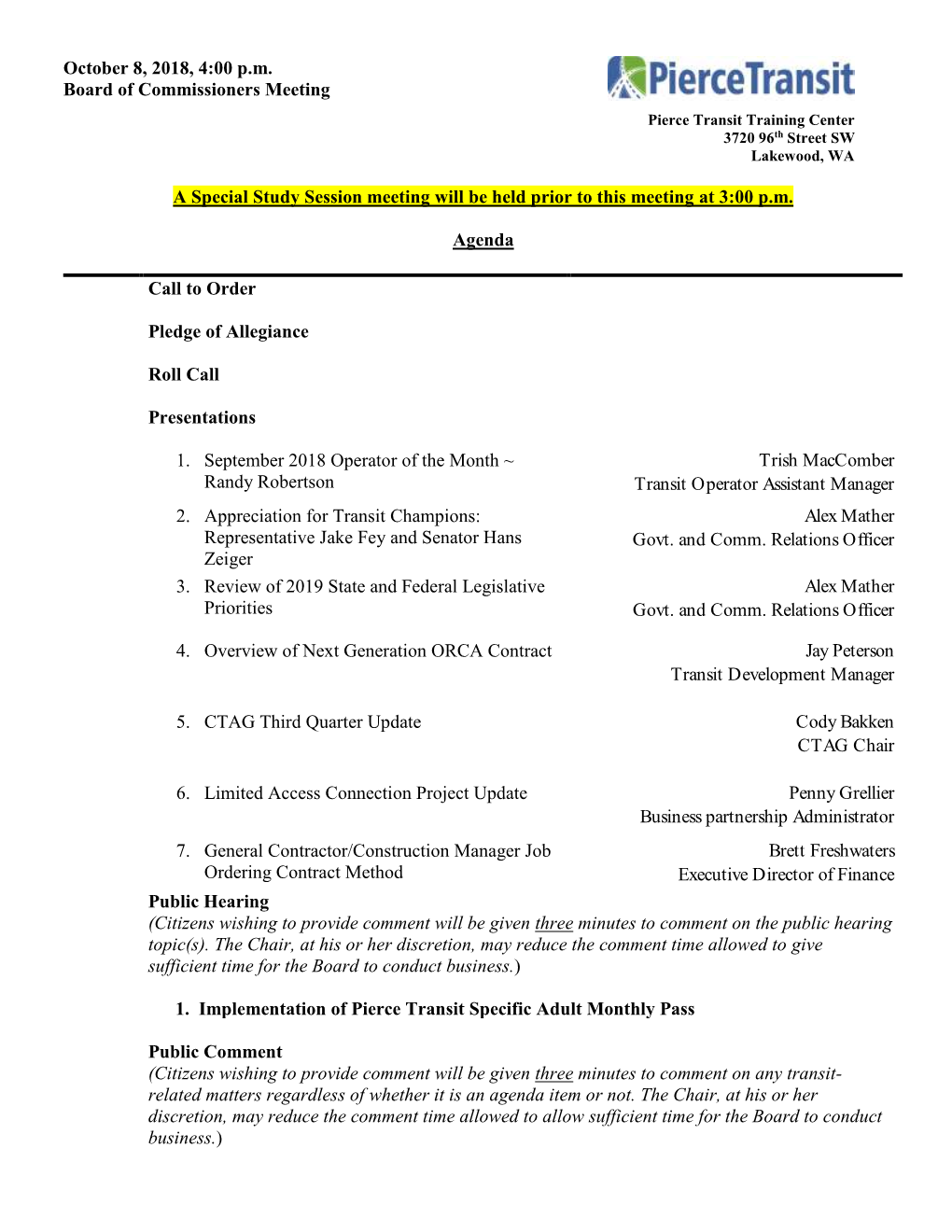 October 8, 2018, 4:00 P.M. Board of Commissioners Meeting a Special