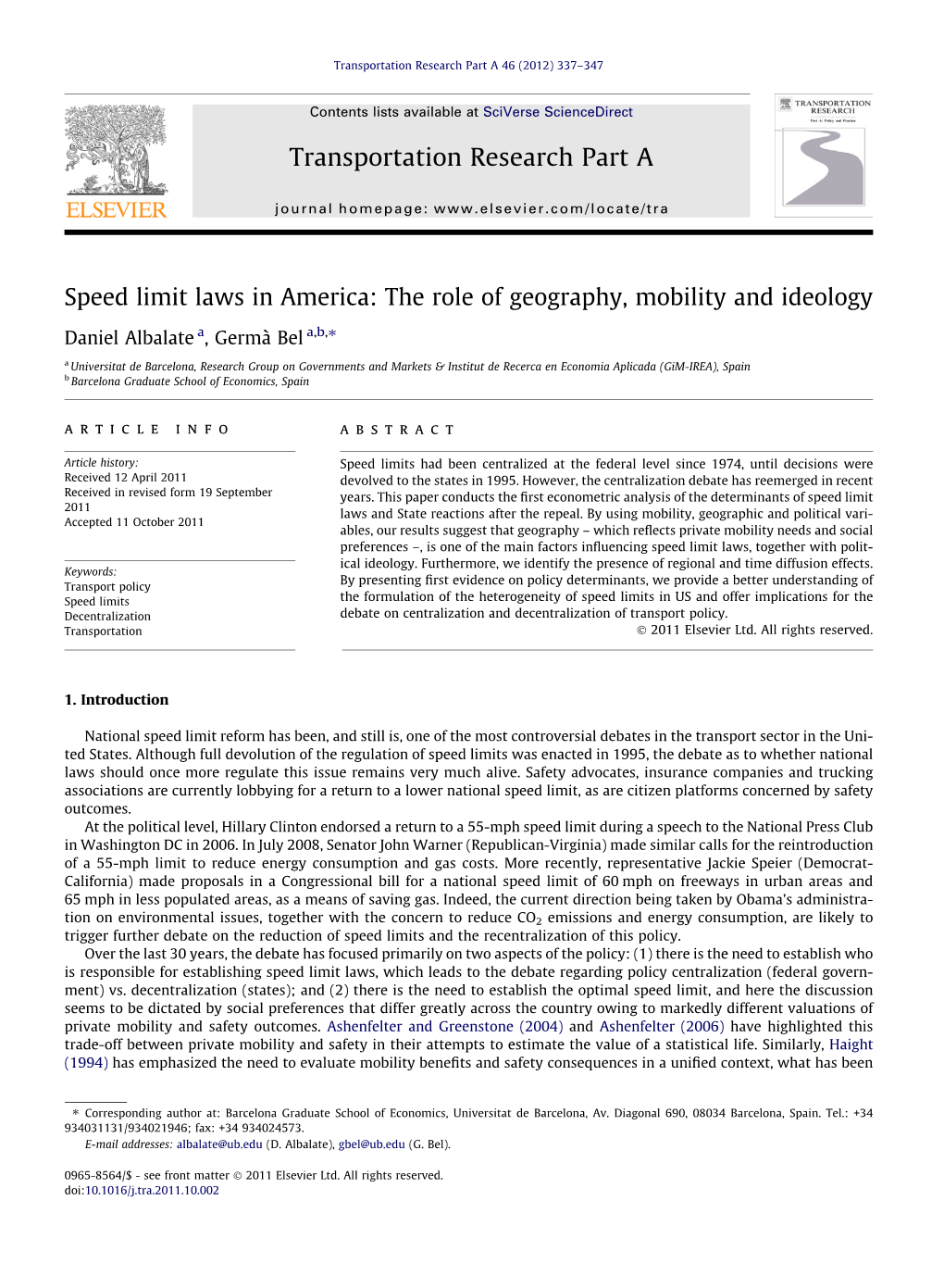 Speed Limit Laws in America: the Role of Geography, Mobility and Ideology