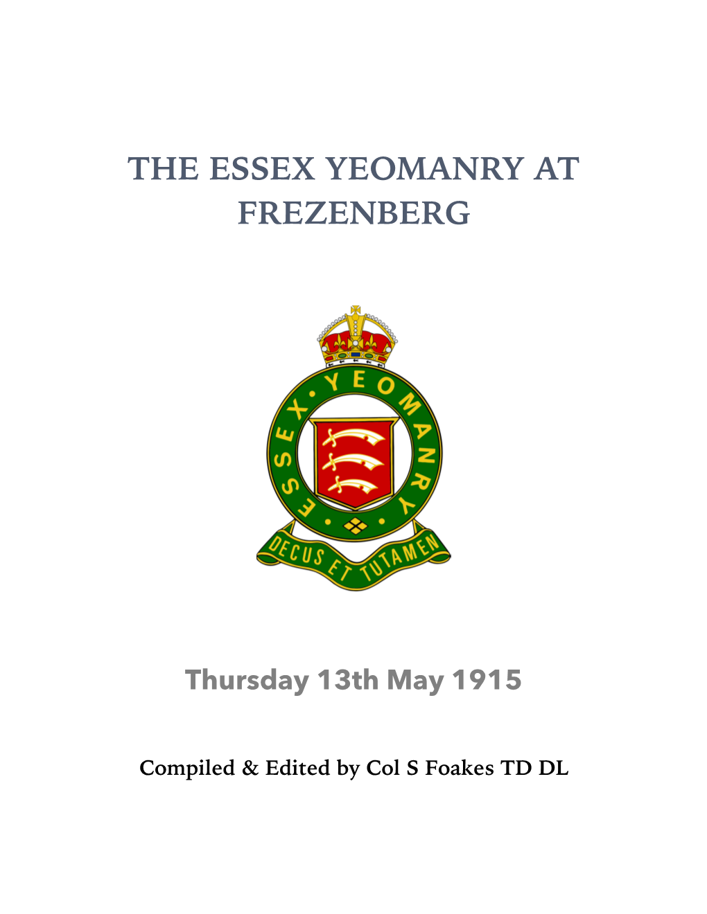 The Essex Yeomanry at Frezenberg