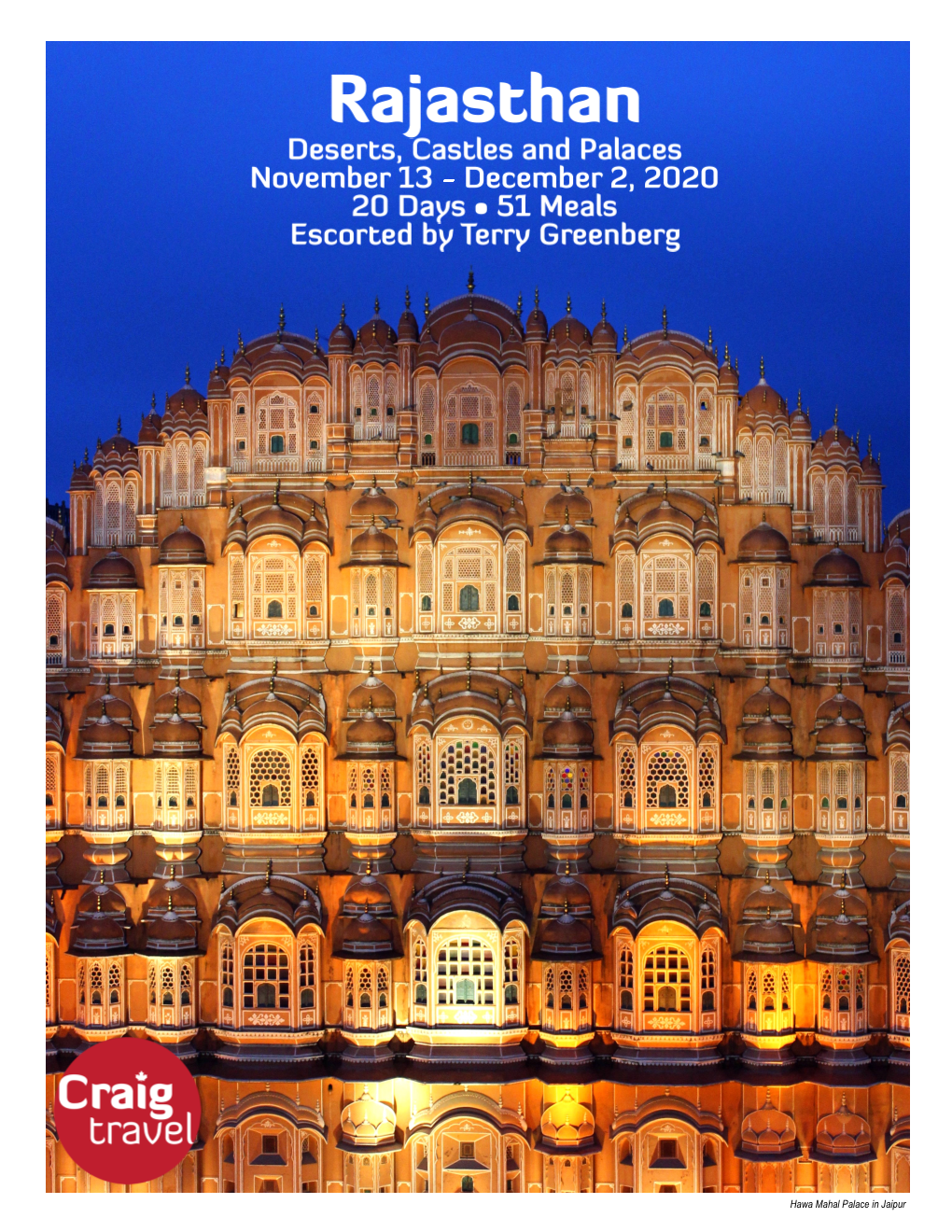 Hawa Mahal Palace in Jaipur India Has Long Fascinated World Travellers for Its Immense Diversity