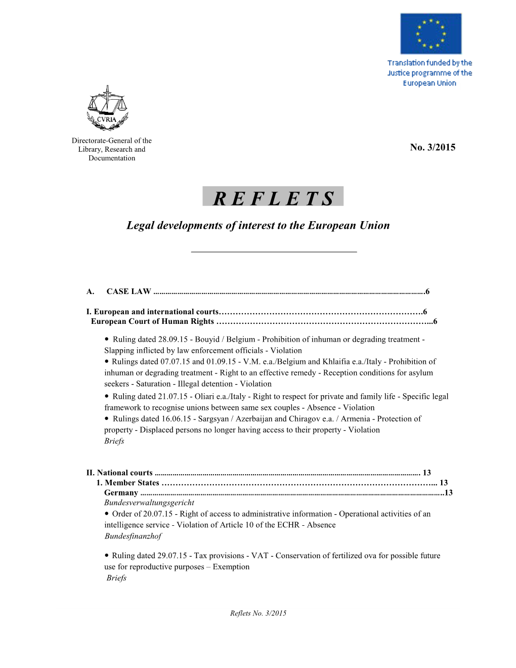 R E F L E T S Legal Developments of Interest to the European Union