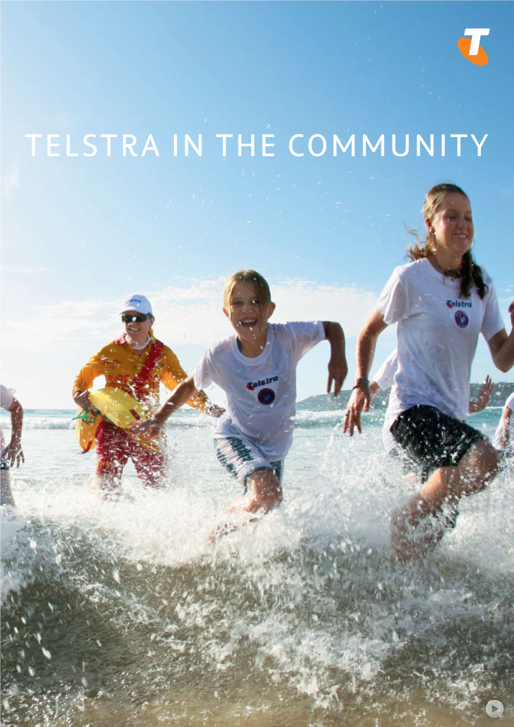 Telstra in the Community Report 2009 (PDF, 2.1MB)