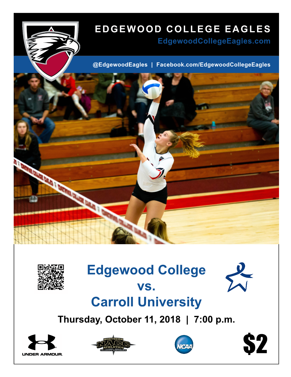 Edgewood College Vs. Carroll University Thursday, October 11, 2018 | 7:00 P.M