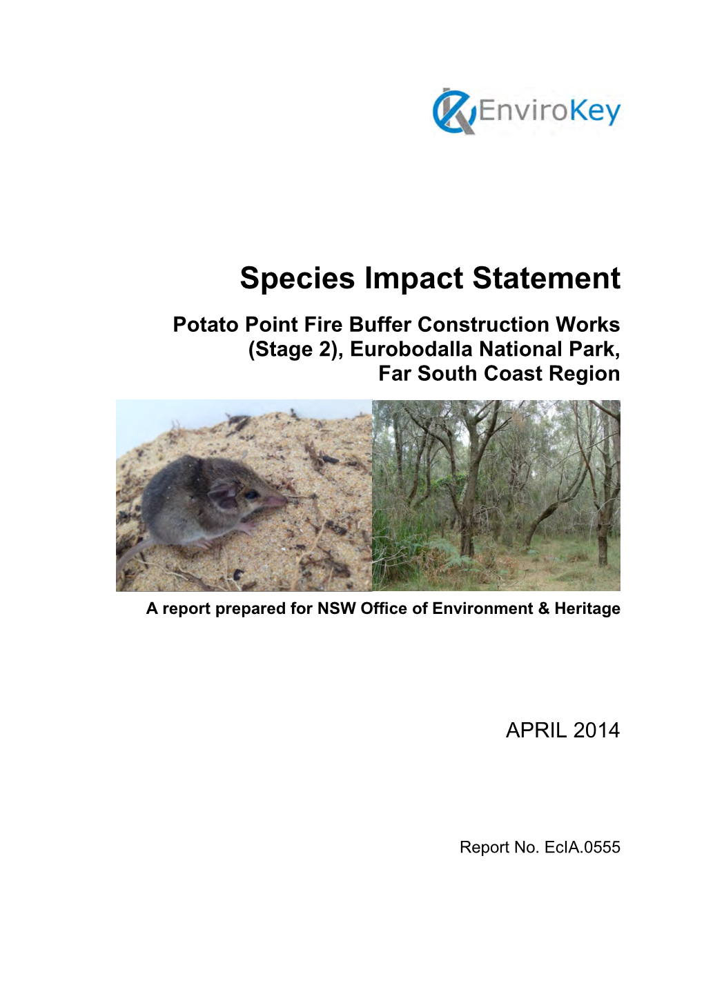 Species Impact Statement: Potato Point Fire Buffer Construction Works (Stage 2), Eurobodalla National Park, Far South Coast Region