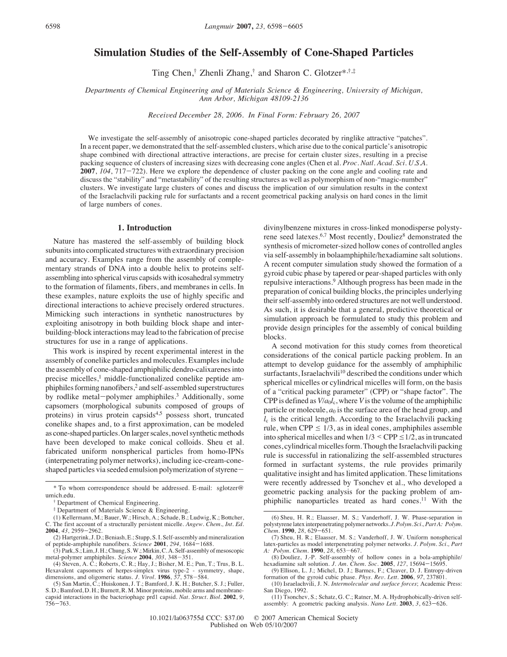 Simulation Studies of the Self-Assembly of Cone-Shaped Particles