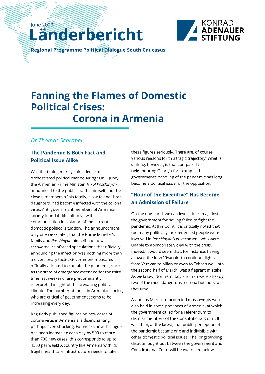 Fanning the Flames of Domestic Political Crises: Corona in Armenia