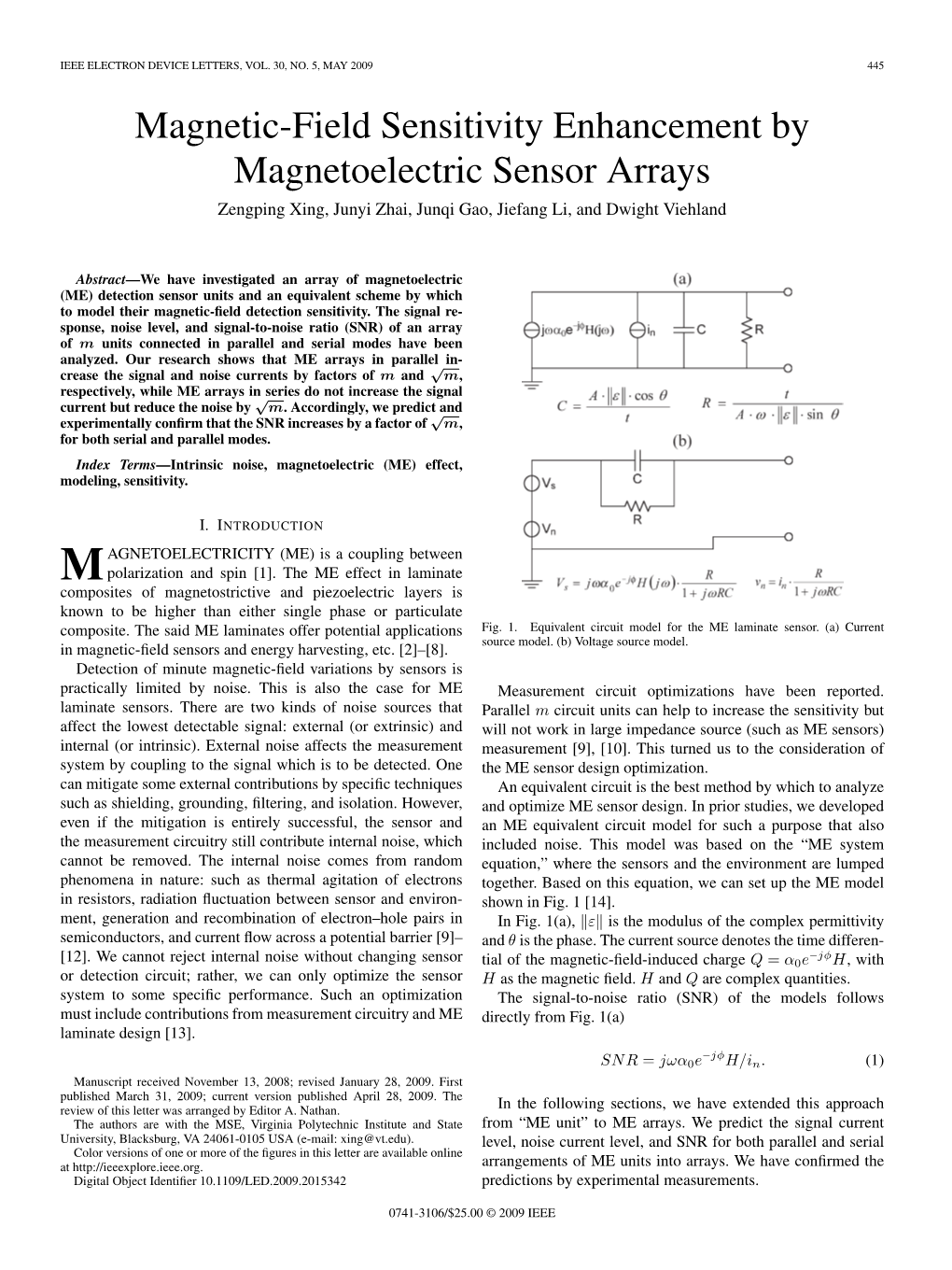 Magnetic-Field Sensitivity Enhancement by Magnetoelectric Sensor Arrays Zengping Xing, Junyi Zhai, Junqi Gao, Jiefang Li, and Dwight Viehland