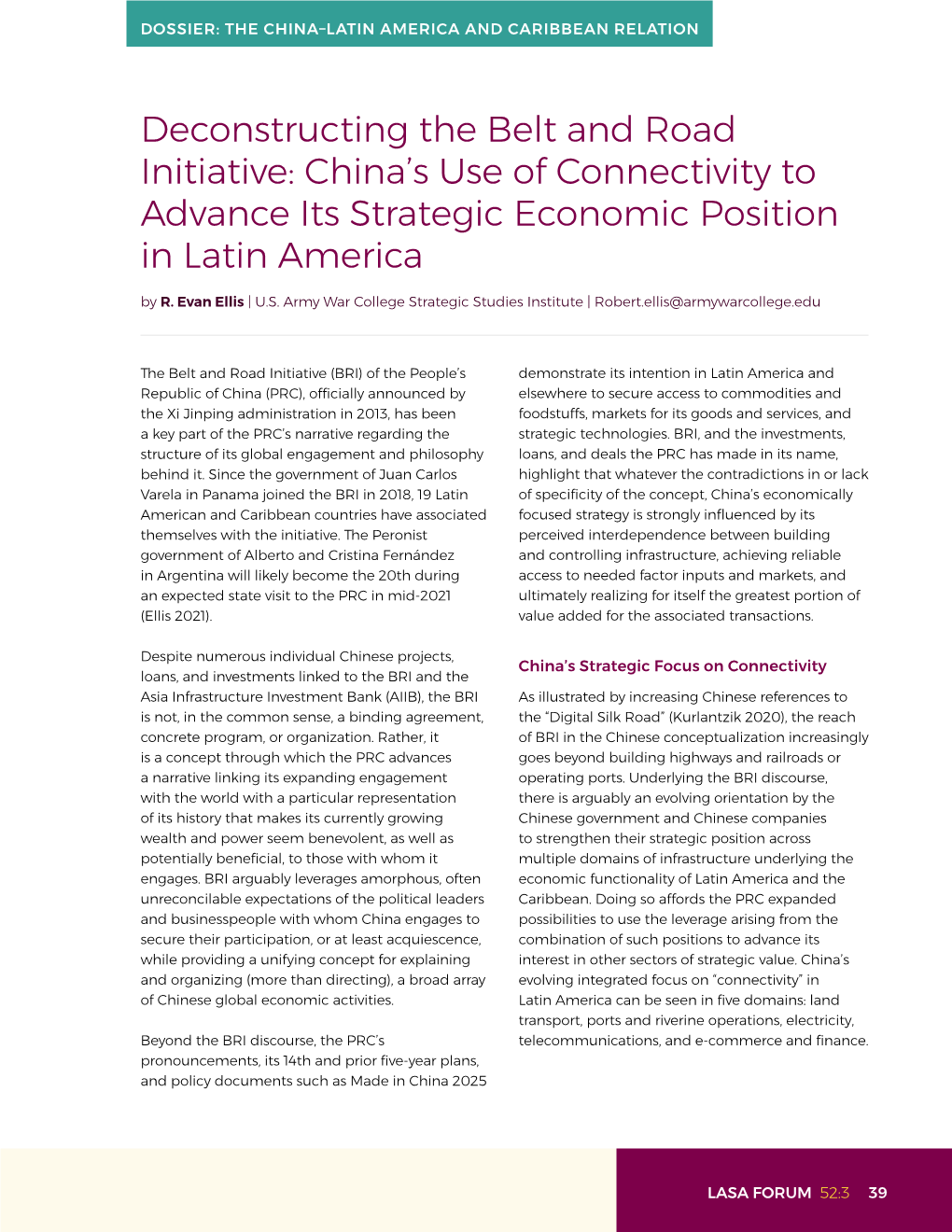 Deconstructing the Belt and Road Initiative: China's Use Of