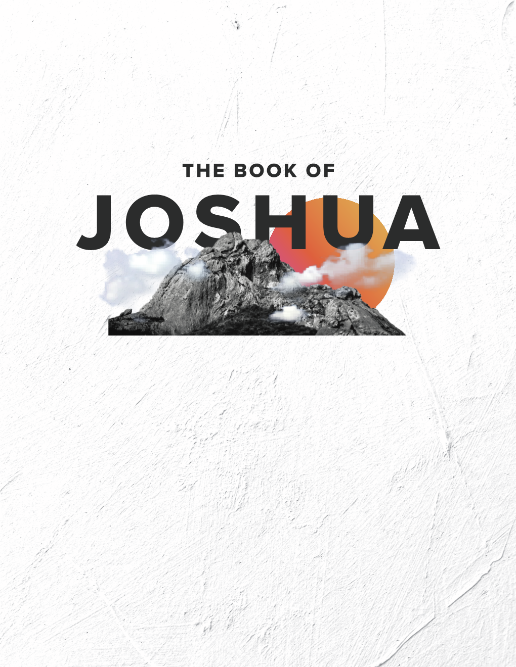 The Book of Joshua with Pastor Dobie