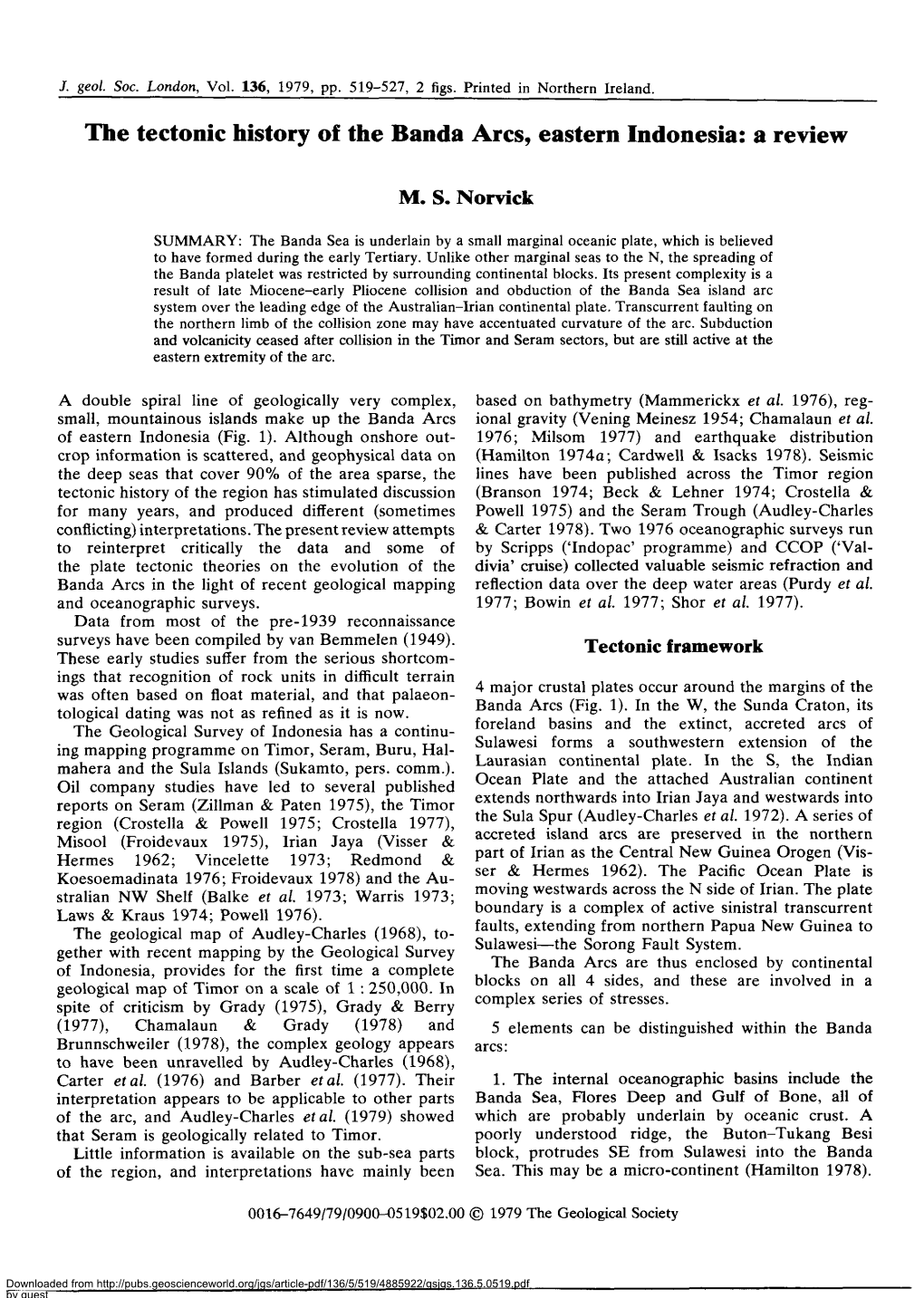 The Tectonic History of the Banda Arcs, Eastern Indonesia: a Review