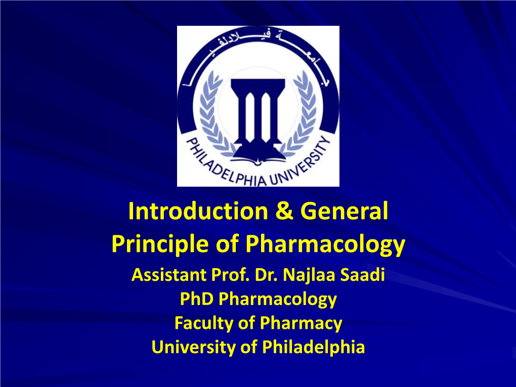 Introduction & General Principle of Pharmacology