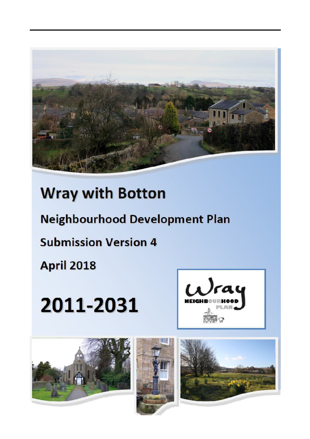 Wray-With-Botton Neighbourhood Plan (Submission Version)