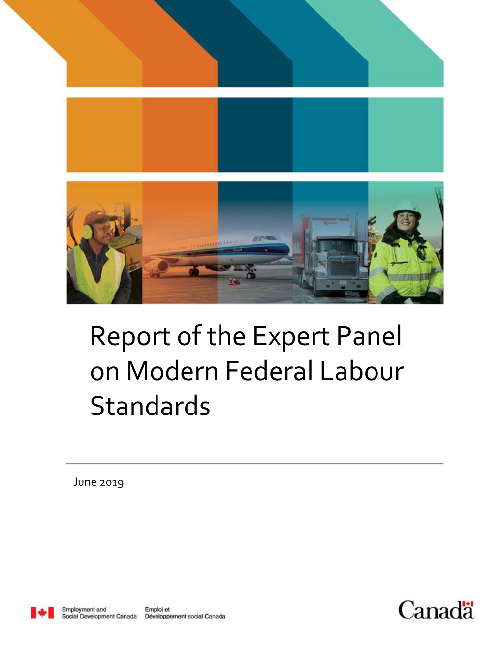 Report of the Expert Panel on Modern Federal Labour Standards