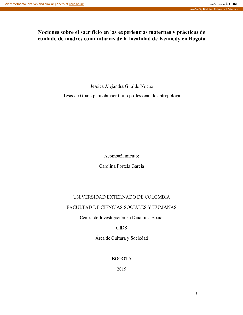 Nociones Sobre El Sacrificio En Las Experiencias Maternas Y Prácticas De Cuidado De Madres Comunitarias De La Localidad De Kennedy En Bogotá