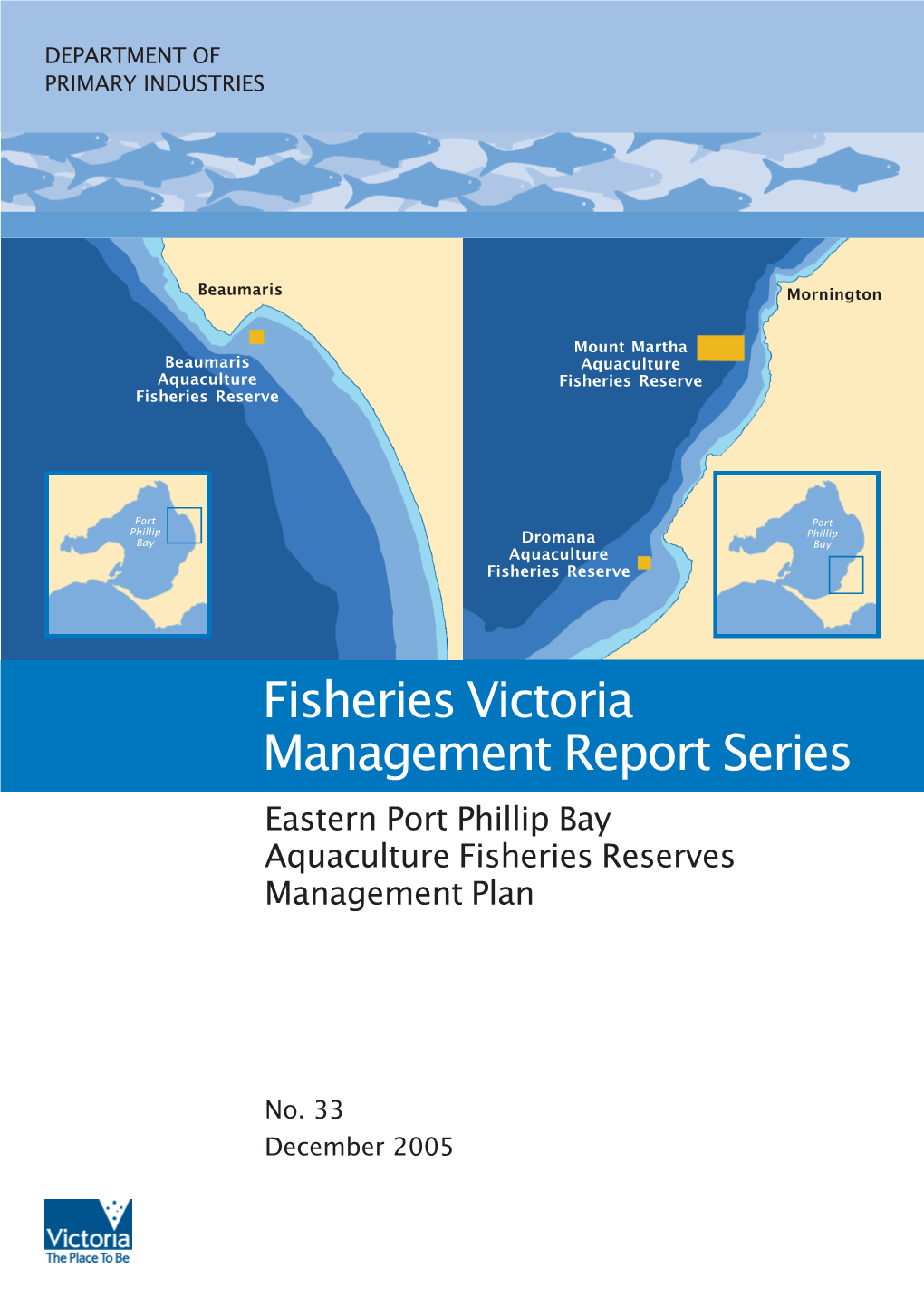 Fisheries Victoria Management Report Series - No