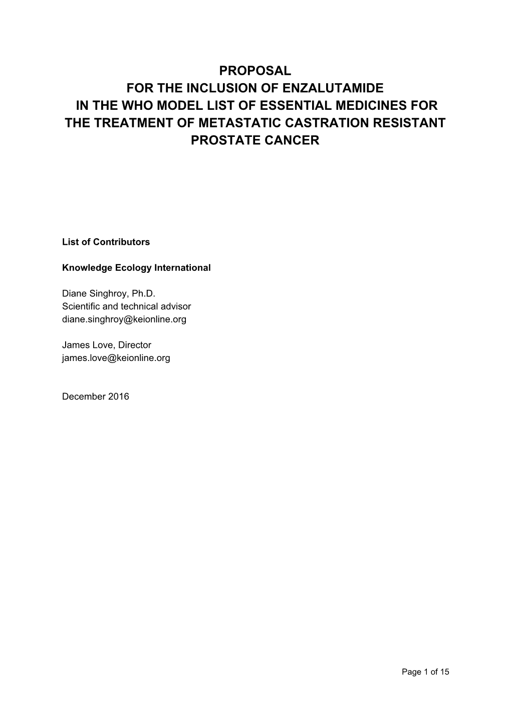 Enzalutamide in the Who Model List of Essential Medicines for the Treatment of Metastatic Castration Resistant Prostate Cancer