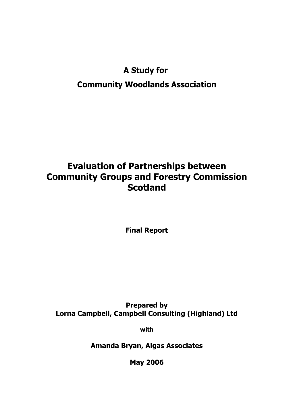 Evaluation of Partnerships Between Community Groups and Forestry Commission Scotland