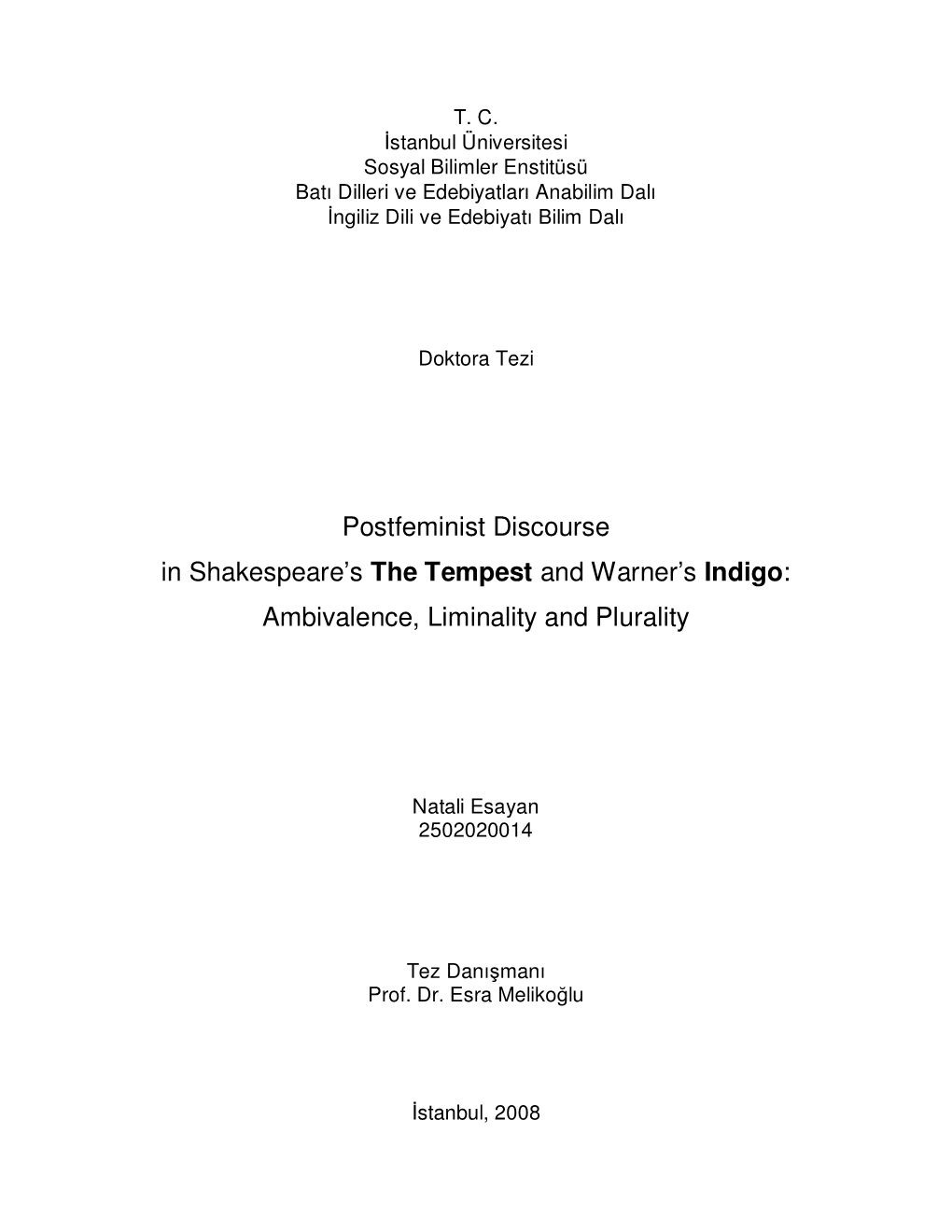 Postfeminist Discourse in Shakespeare's the Tempest and Warner's Indigo
