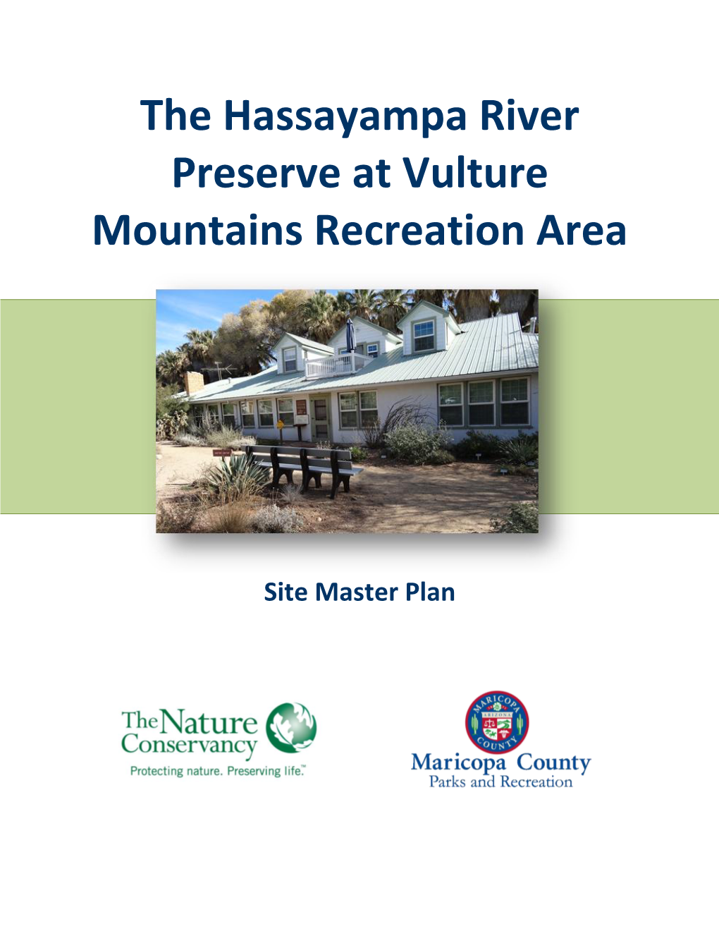 The Hassayampa River Preserve at Vulture Mountains Recreation Area