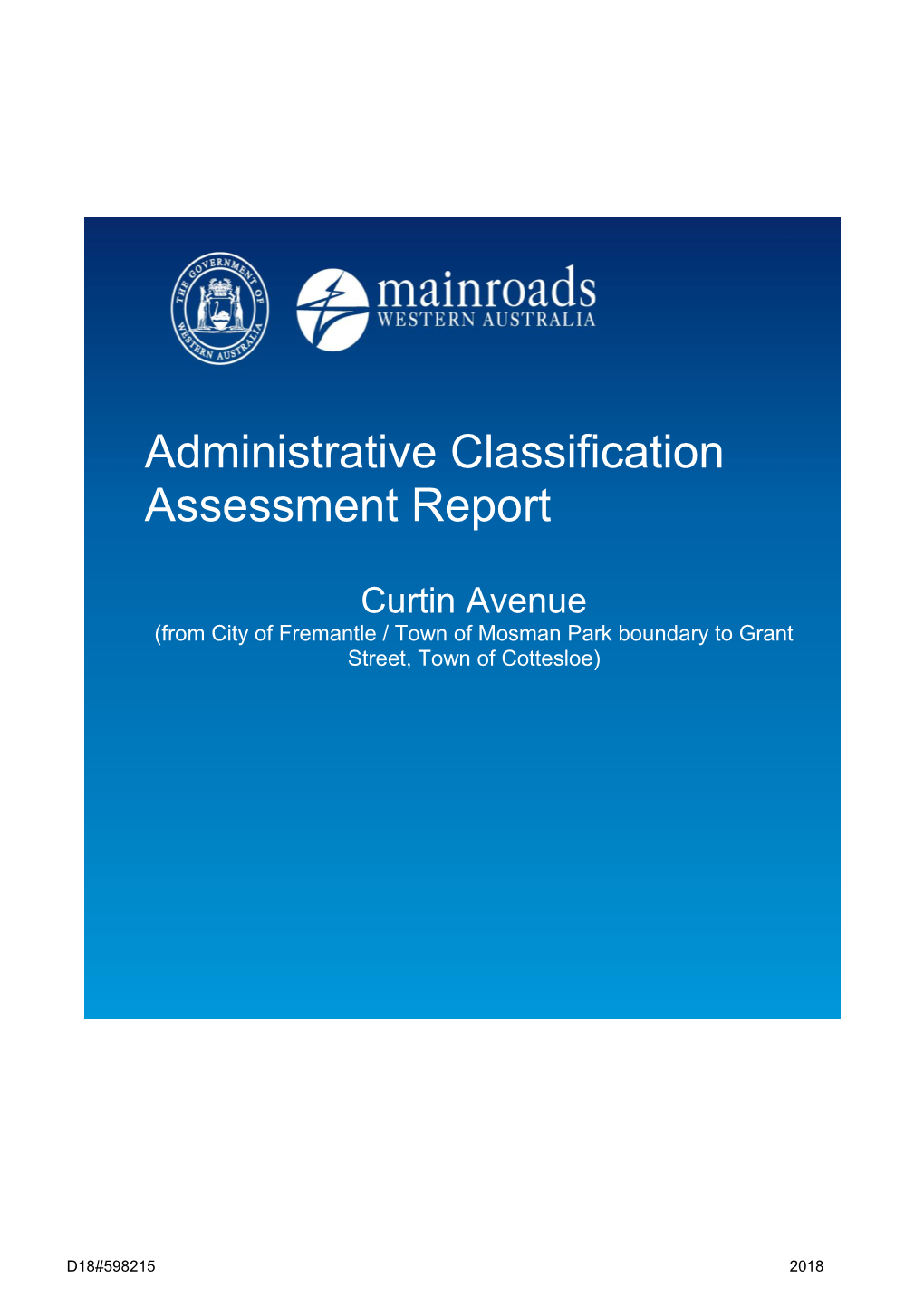 Administrative Classification Assessment Report