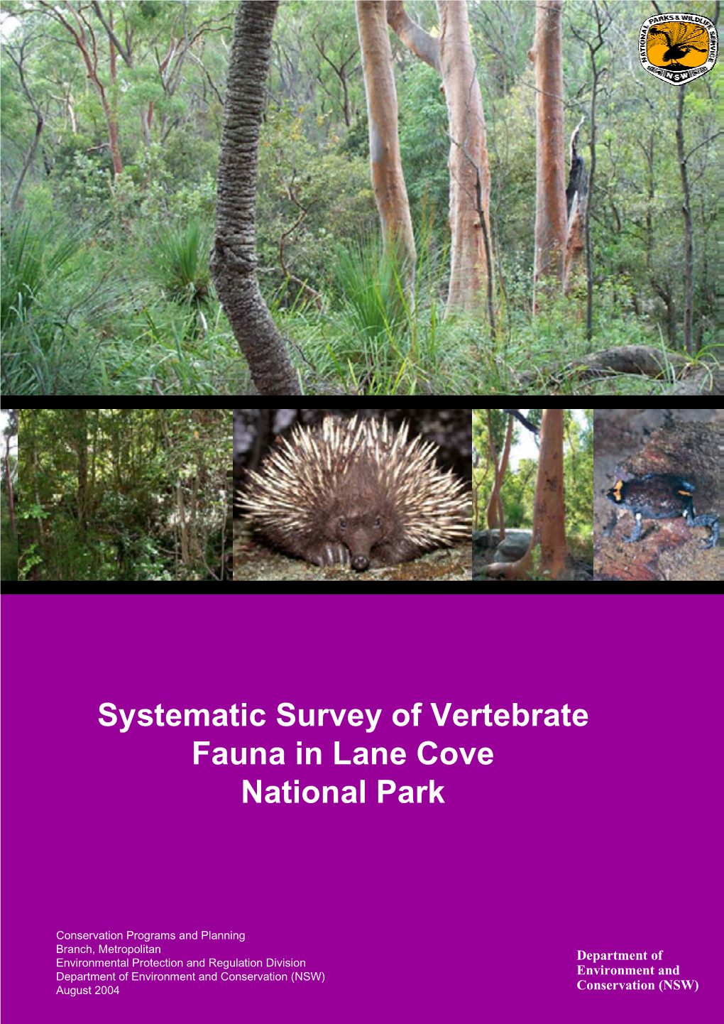 Systematic Survey of Vertebrate Fauna in Lane Cove National Park