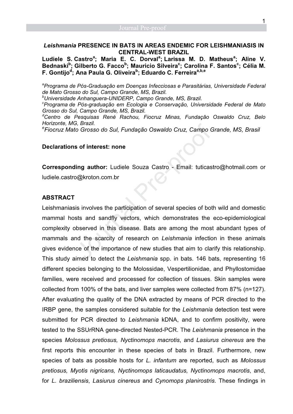 1 Leishmania PRESENCE in BATS in AREAS ENDEMIC FOR