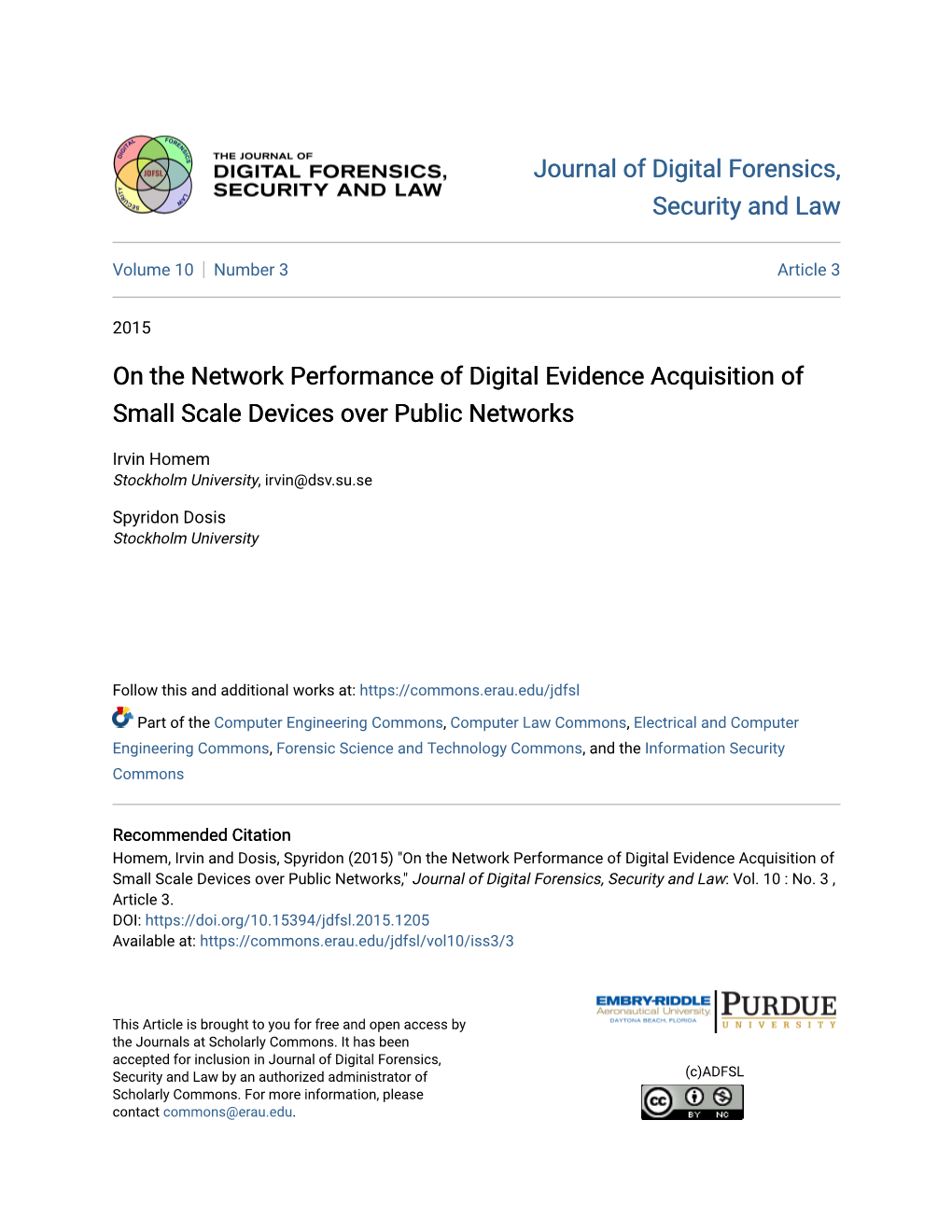 On the Network Performance of Digital Evidence Acquisition of Small Scale Devices Over Public Networks