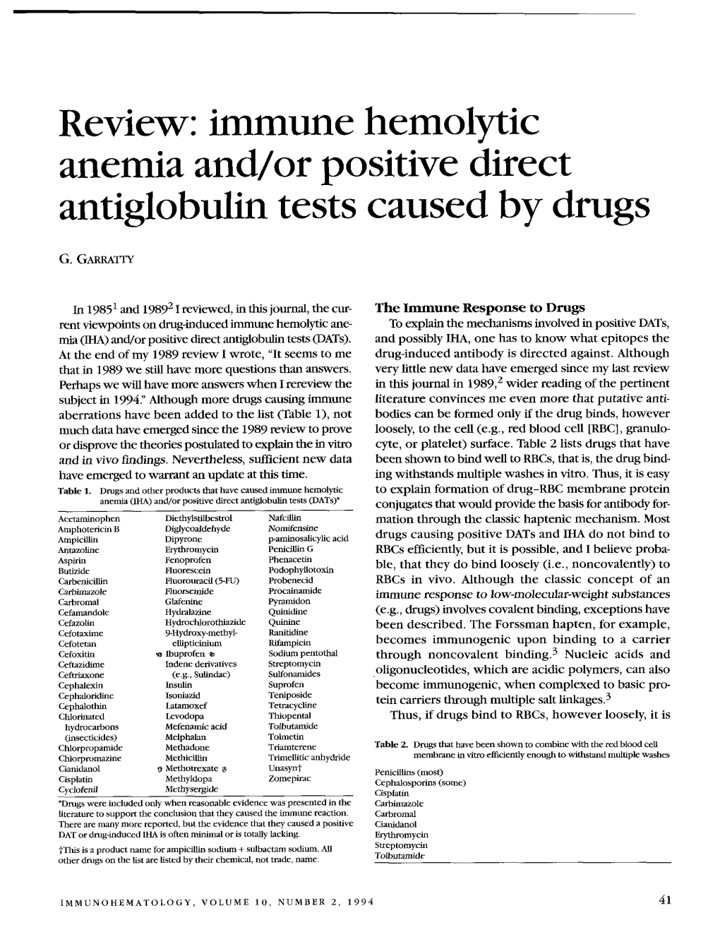 Immune Hemolytic Anemia And/Or Positive Direct Antiglobulin Tests Caused by Drugs