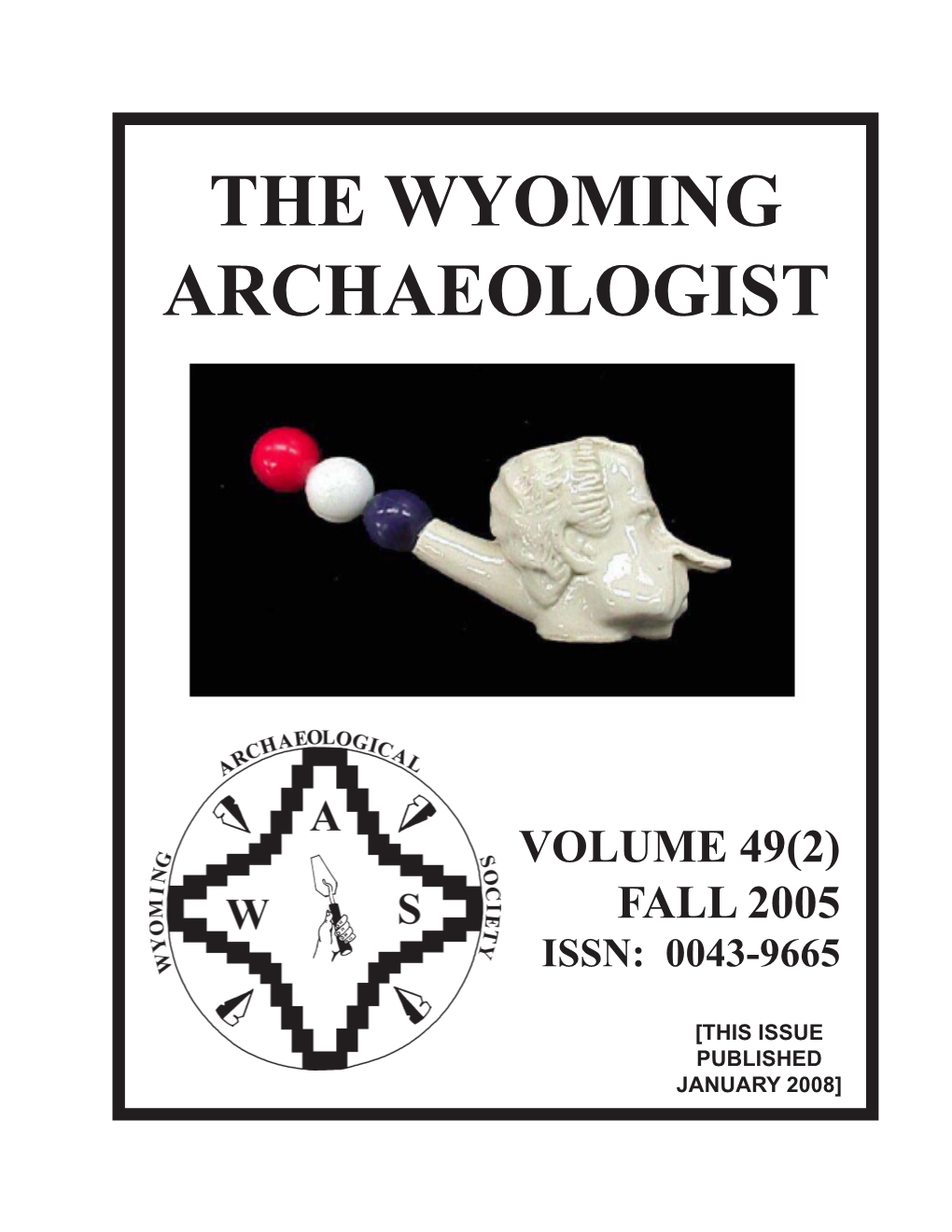 The Wyoming Archaeologist