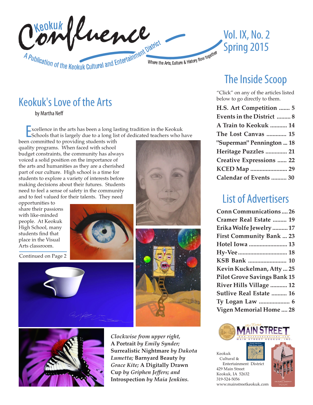 Keokuk's Love of the Arts Vol. IX, No. 2 Spring 2015 the Inside Scoop List