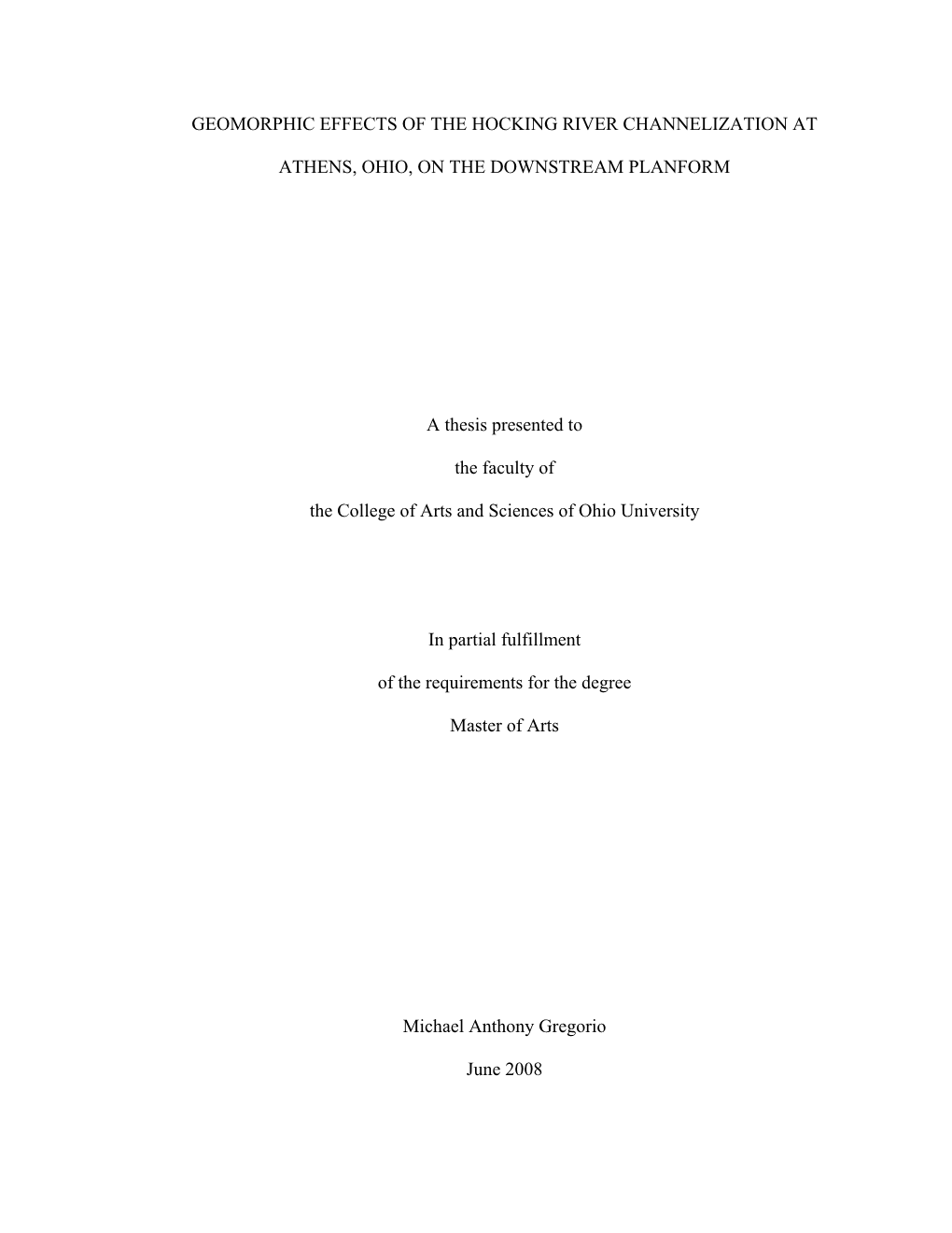 Geomorphic Effects of the Hocking River Channelization At