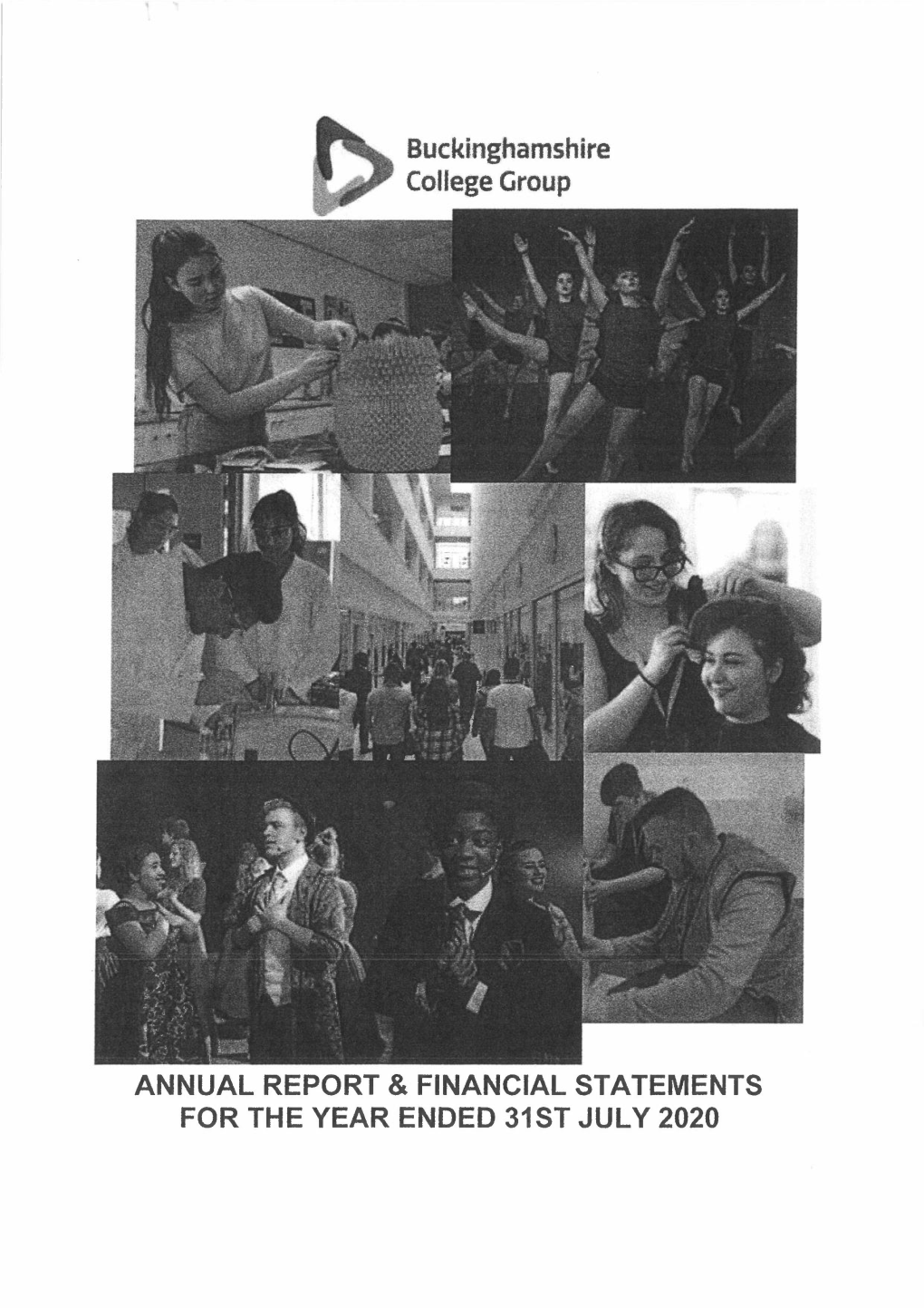 Buckinghamshire College Group Annual Report and Accounts 31 July 2020