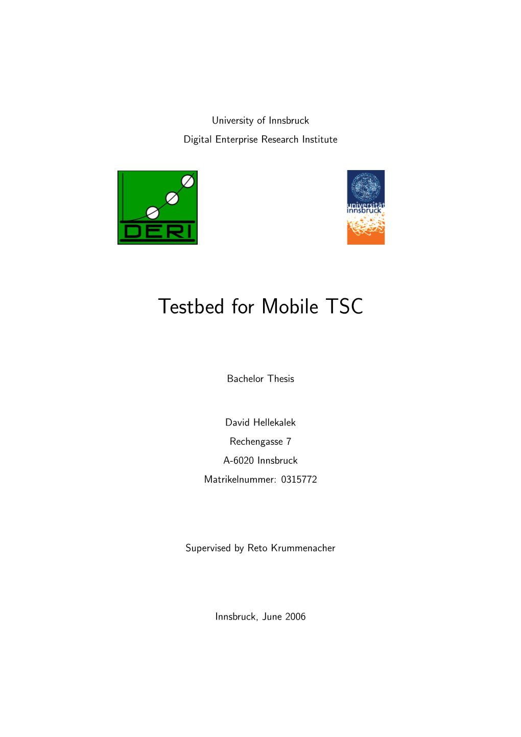 Testbed for Mobile TSC