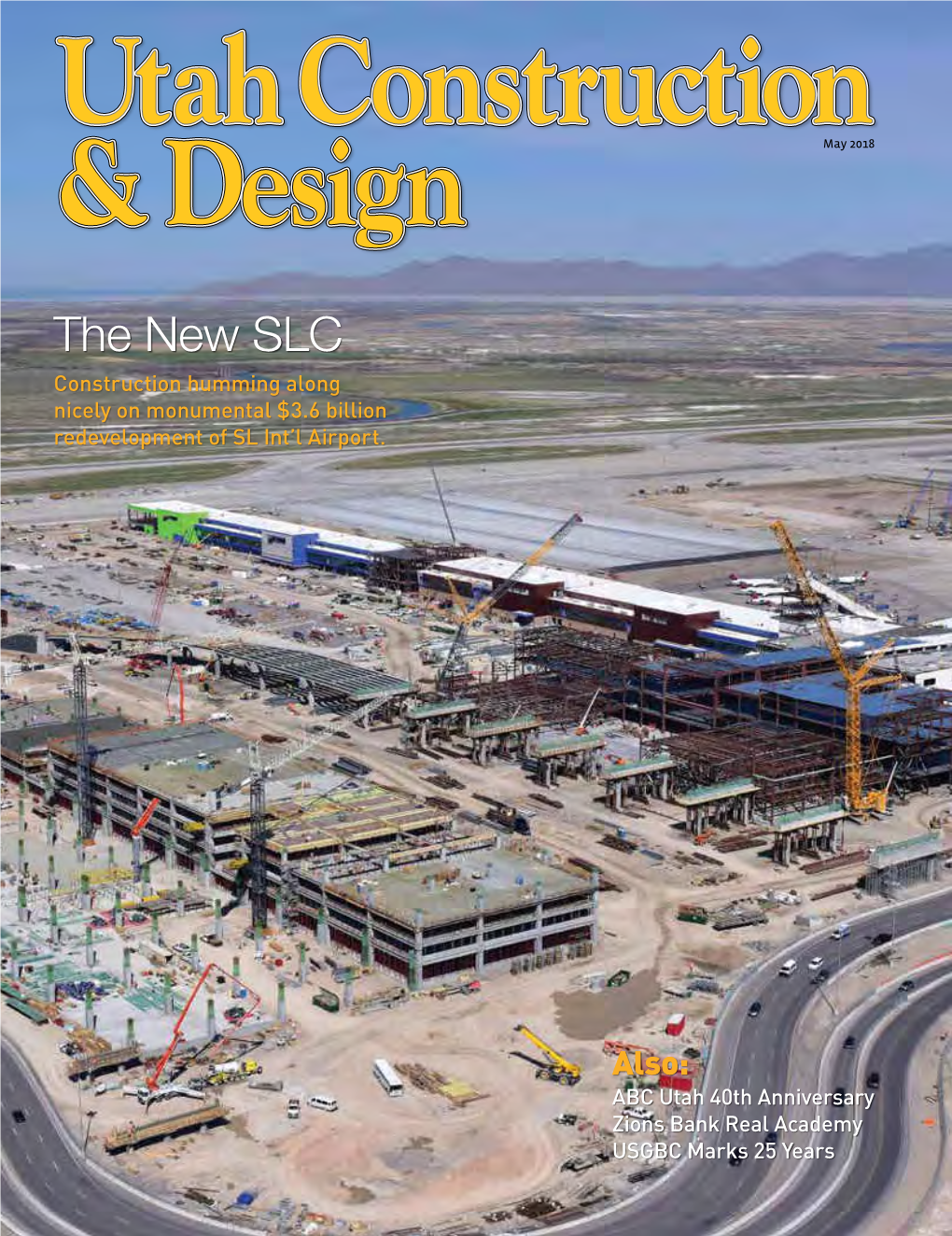 The New SLC Construction Humming Along Nicely on Monumental $3.6 Billion Redevelopment of SL Int’L Airport