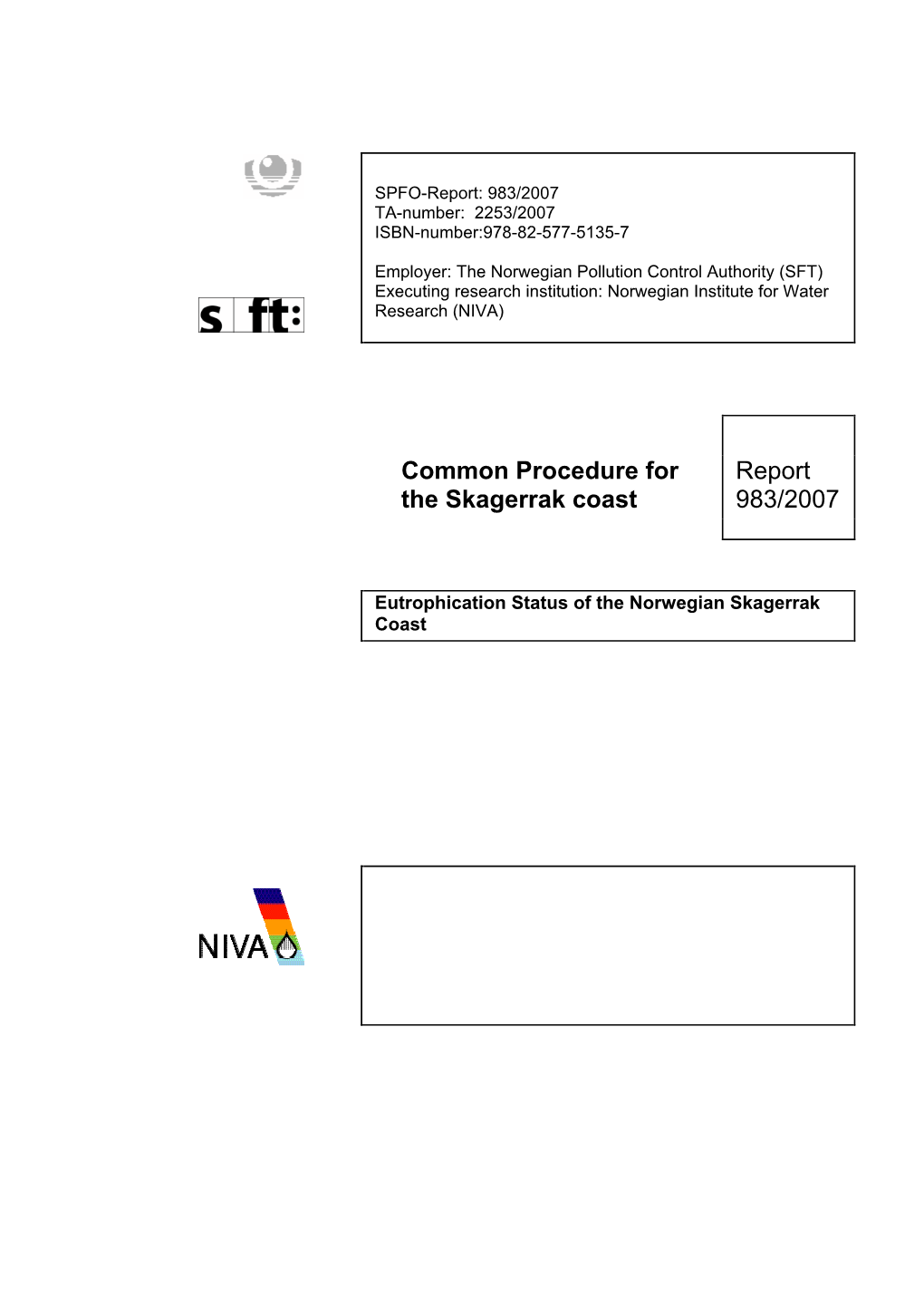 Eutrophication Status of the Norwegian Skagerrak Coast