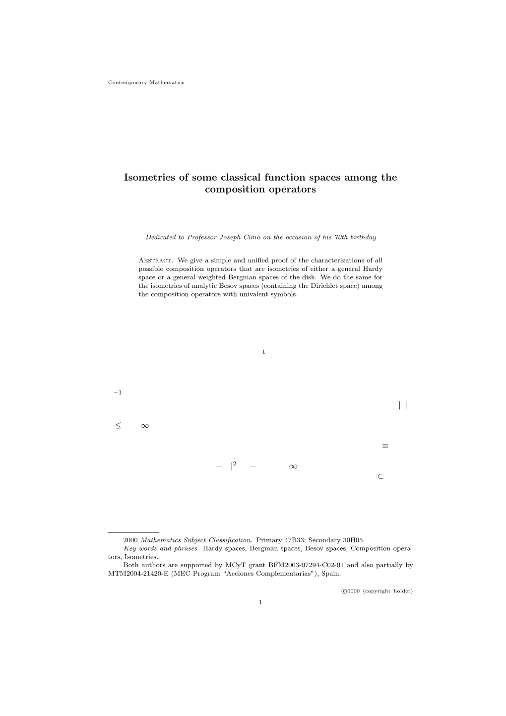 Isometries of Some Classical Function Spaces Among the Composition Operators