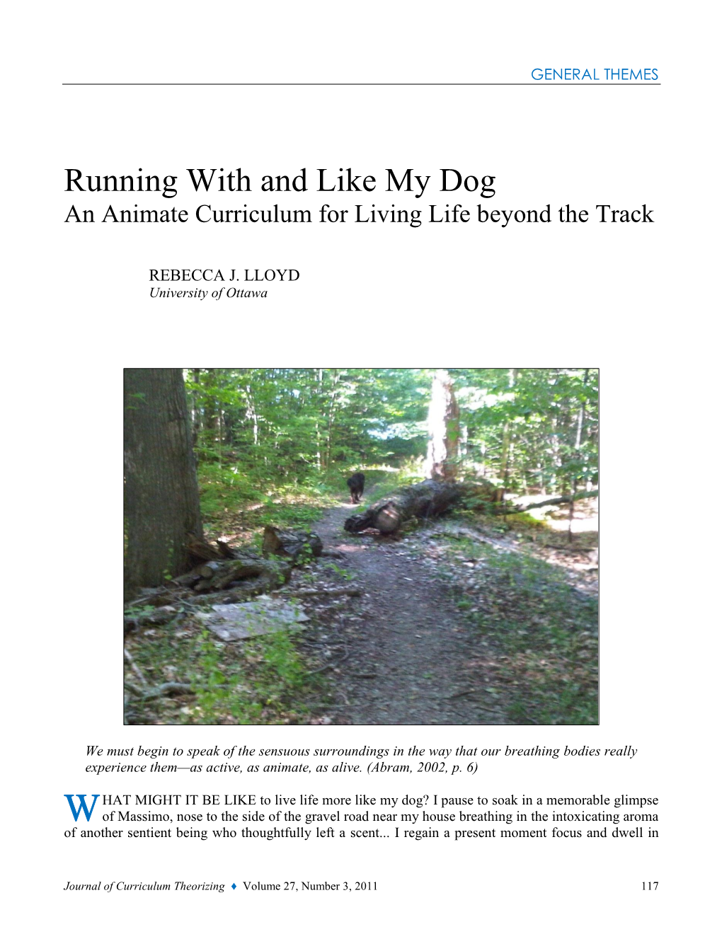Running with and Like My Dog an Animate Curriculum for Living Life Beyond the Track