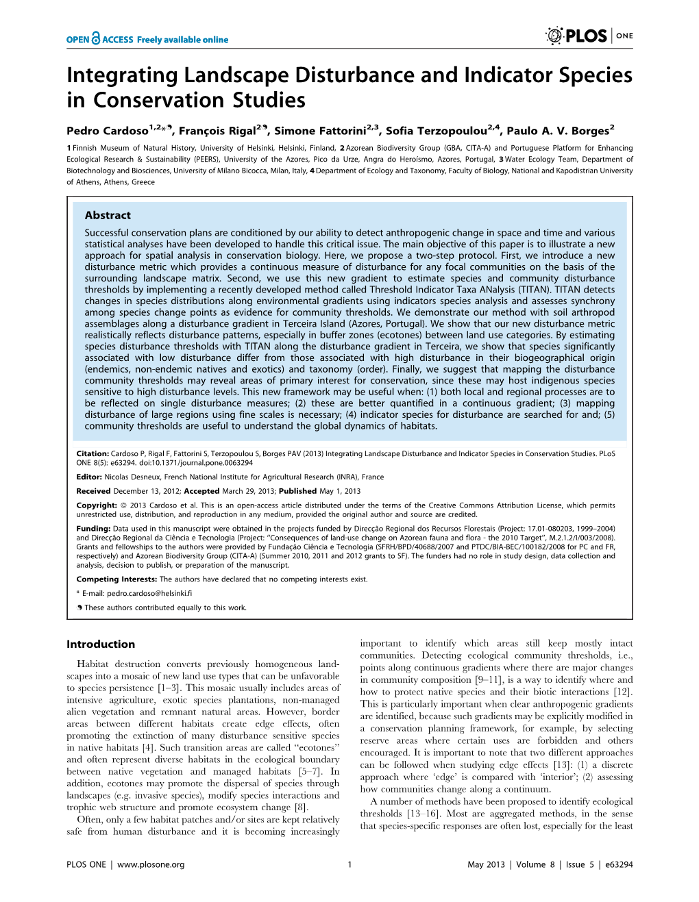 Integrating Landscape Disturbance and Indicator Species in Conservation Studies