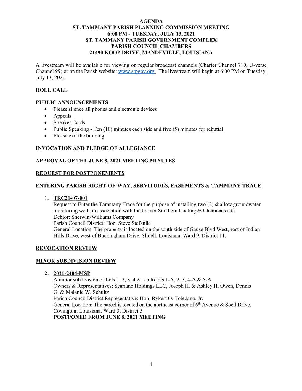 Agenda St. Tammany Parish Planning Commission Meeting 6:00 Pm - Tuesday, July 13, 2021 St
