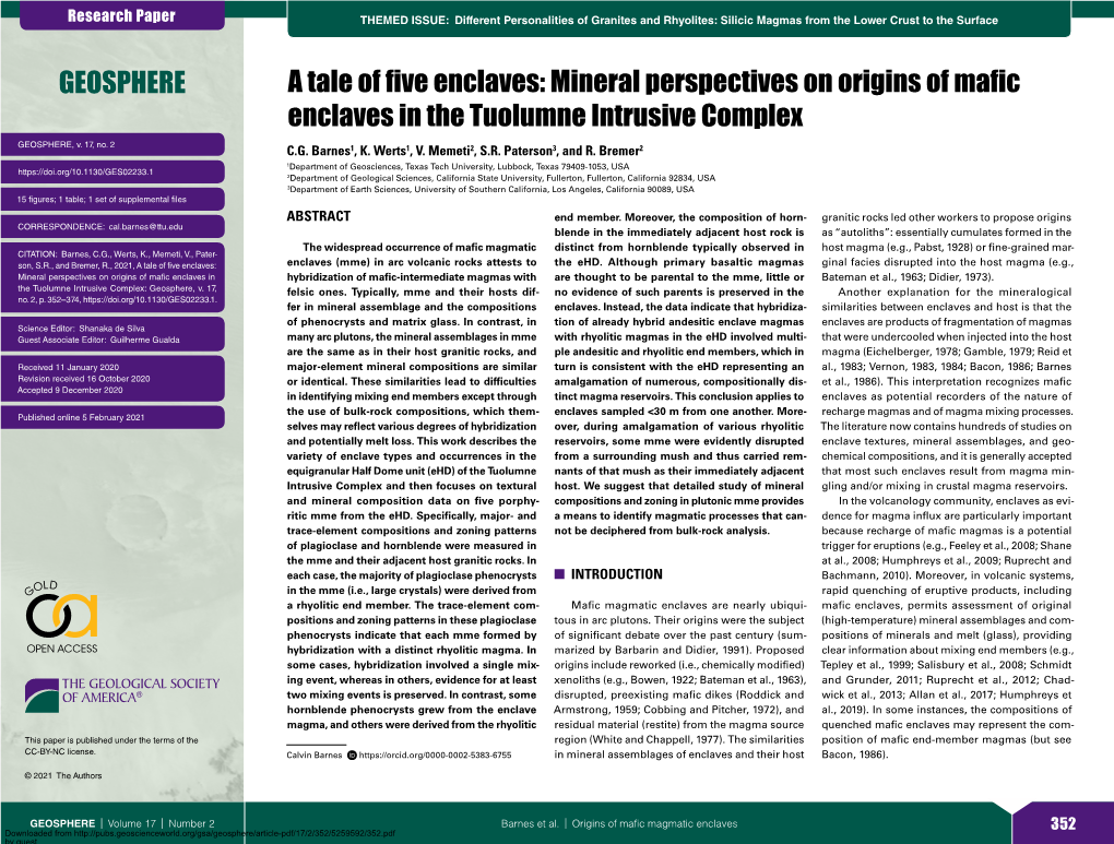 A Tale of Five Enclaves: Mineral Perspectives on Origins of Mafic Enclaves in the Tuolumne Intrusive Complex GEOSPHERE, V