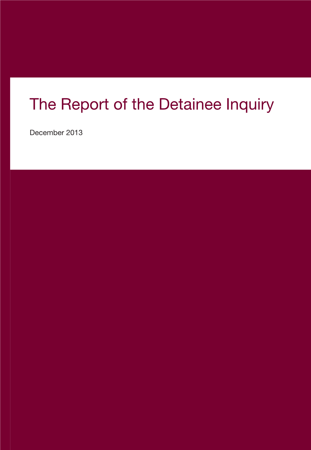 The Report of the Detainee Inquiry
