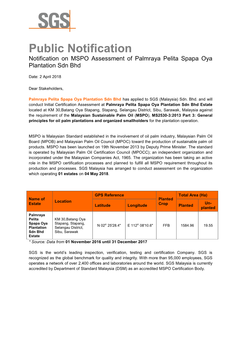 Public Notification Notification on MSPO Assessment of Palmraya Pelita Spapa Oya Plantation Sdn Bhd