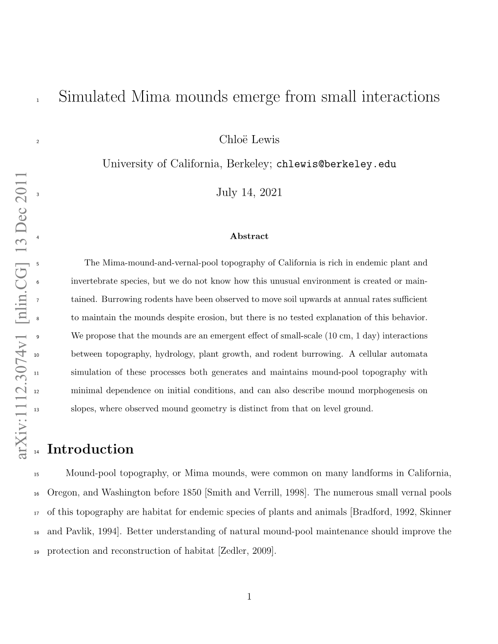 Simulated Mima Mounds Emerge from Small Interactions Arxiv:1112.3074