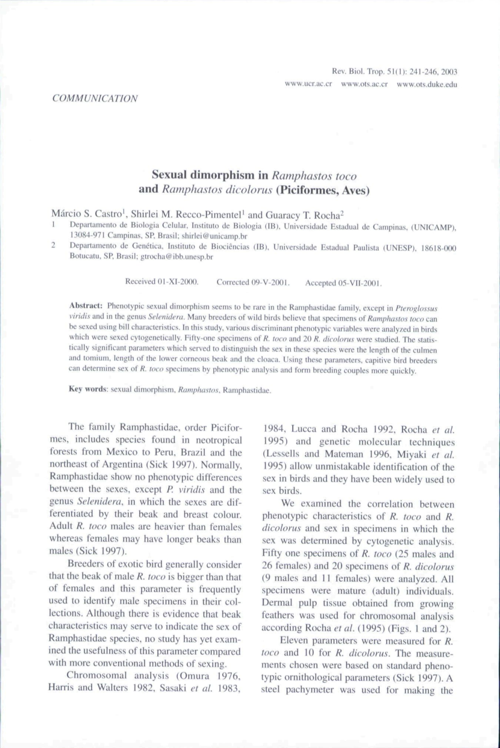 Sexual Dimorphism in Ratnphastos Toco and Ramphastos Dicolorus (Piciformes, Aves)