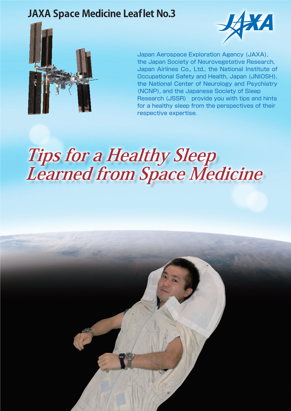 Tips for a Healthy Sleep Learned from Space Medicine