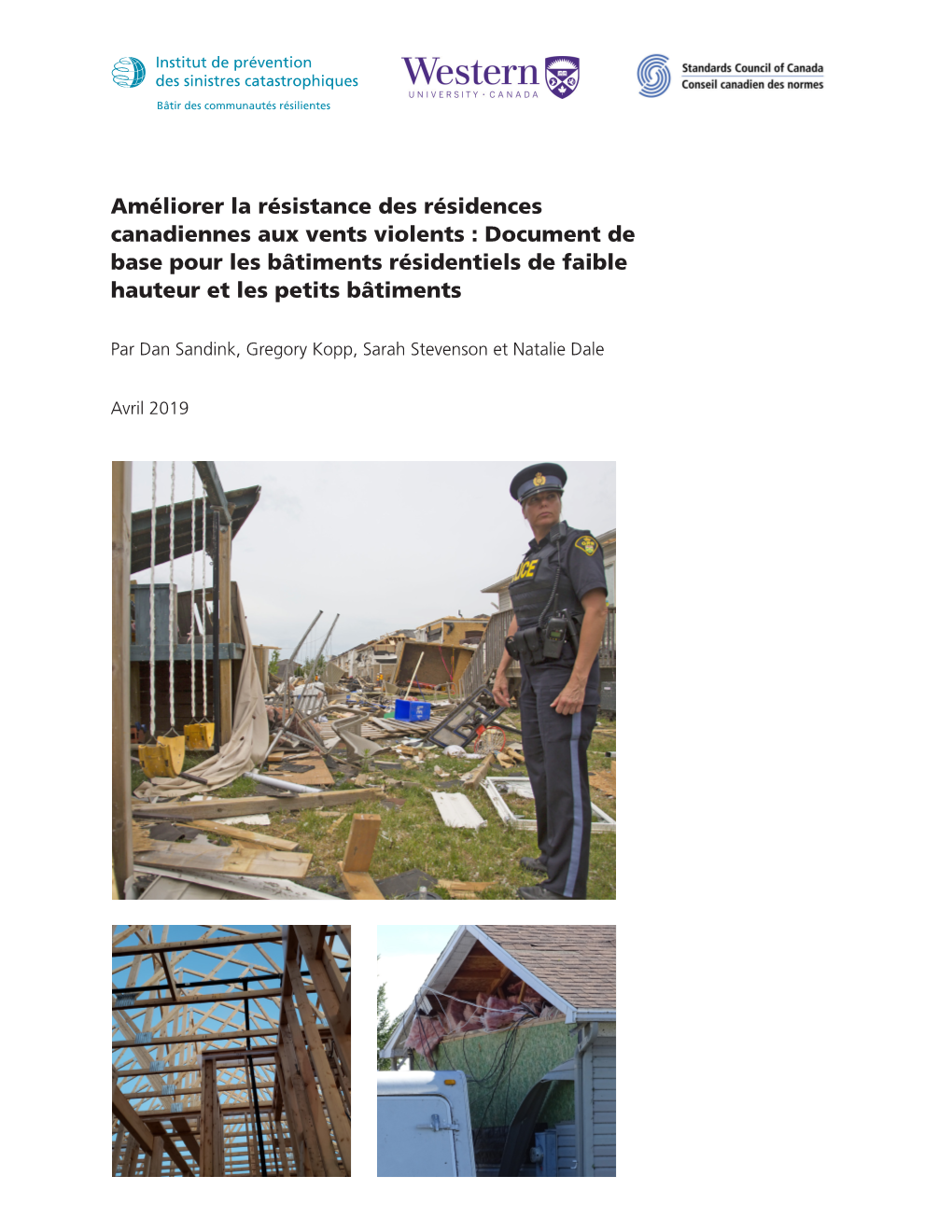 Améliorer La Résistance Des Résidences Canadiennes Aux Vents Violents : Document De Base Pour Les Bâtiments Résidentiels De Faible Hauteur Et Les Petits Bâtiments