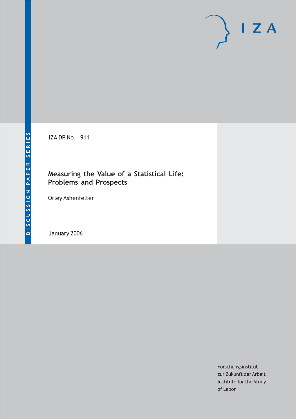 Measuring the Value of a Statistical Life: Problems and Prospects