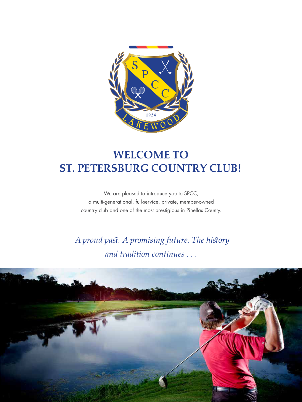 Welcome to St. Petersburg Country Club!